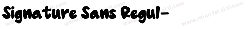 Signature Sans Regul字体转换